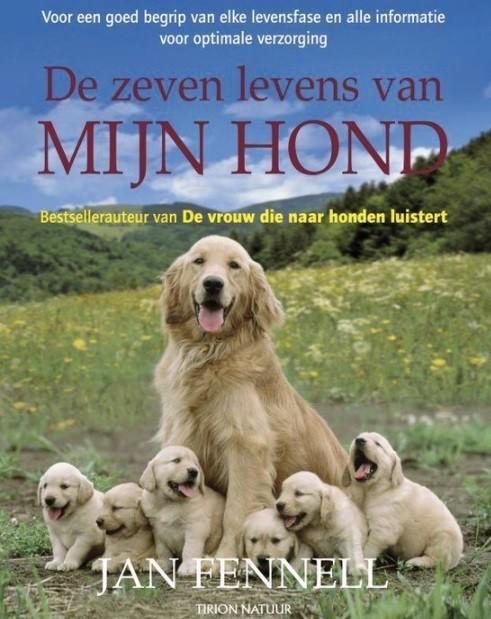 De Zeven Levens Van Mijn Hond, Jan Fennell, Boeken, Dieren en Huisdieren, Zo goed als nieuw, Honden, Ophalen of Verzenden