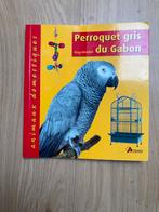 Livre Perroquet Gris du Gabon de Greg Glendell
