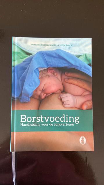 La leche league Borstvoeding - 1ste jaar Vroedkunde beschikbaar voor biedingen
