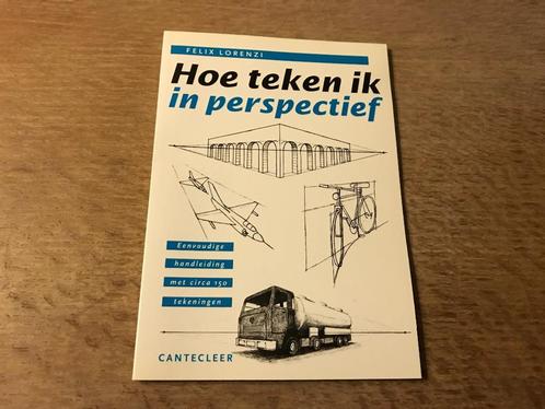 Hoe teken ik perspectief - Felix Lorenzi, Hobby en Vrije tijd, Tekenen, Ophalen of Verzenden