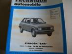 revue technique citroen LNA 1100cc jusque 1985, Livres, Autos | Livres, Citroën, Utilisé, Enlèvement ou Envoi, RTA