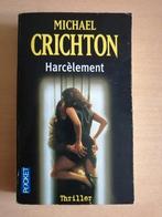 Harcèlement de Michael Crichton, Livres, Enlèvement ou Envoi