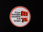 sticker 75 jaar Christelijke Mutualiteit in de Kempen (CM), Ophalen of Verzenden, Nieuw, Bedrijf of Vereniging