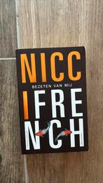 Nicci French - Bezeten van mij, Ophalen of Verzenden, Nicci French, Zo goed als nieuw