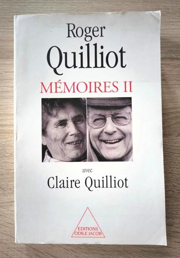 Mémoires II. QUILLIOT Roger, QUILLOT Claire. Envoi / Ddicace, Enlèvement ou Envoi, Politique, Quilliot Roger & Claire, Utilisé