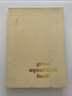Groot aquarium boek, A. Van den Nieuwenhuizen, hardcover, Enlèvement ou Envoi, Utilisé, Autres types