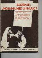 Algerije: Mohammed of Marx?, Ophalen of Verzenden, Gelezen, Afrika