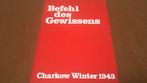 Befehl des Gewissens / Charkow Winter 1943, Ophalen, Tweede Wereldoorlog