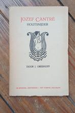 Jan Greshoff Jozef Cantré houtsnijder Amsterdam 1933, Ophalen of Verzenden