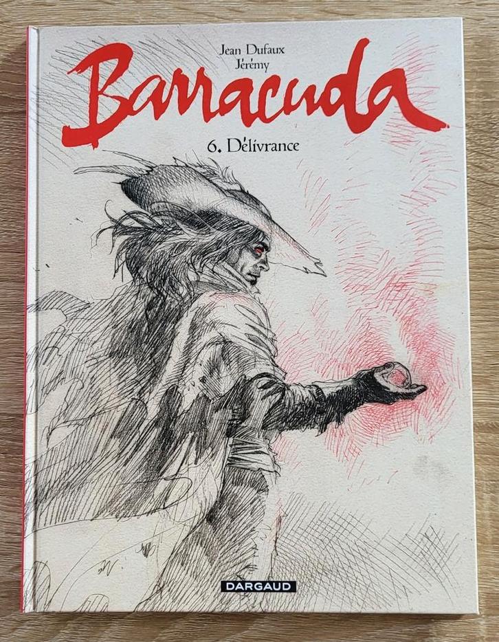 Rare Barracuda 6 édition crayonnée HC Dufaux et Jérémy, Livres, BD, Neuf, Une BD, Enlèvement ou Envoi