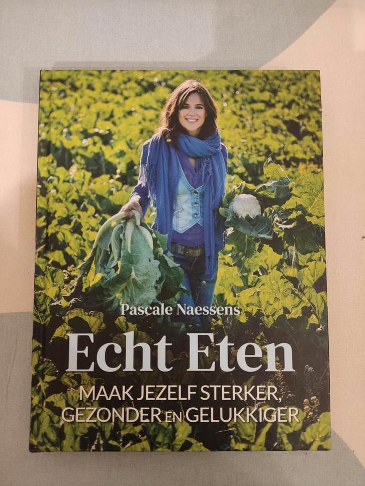Pascale Naessens - Echt eten, Boeken, Kookboeken, Zo goed als nieuw, Ophalen