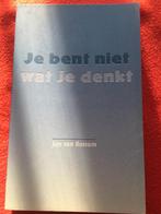Nondualiteit- J. van Rossum - Je bent niet wat je denkt, Ophalen of Verzenden, Zo goed als nieuw, J. van Rossum