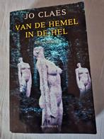 Jo Claes  Van de hemel in de hel, Ophalen of Verzenden, Zo goed als nieuw