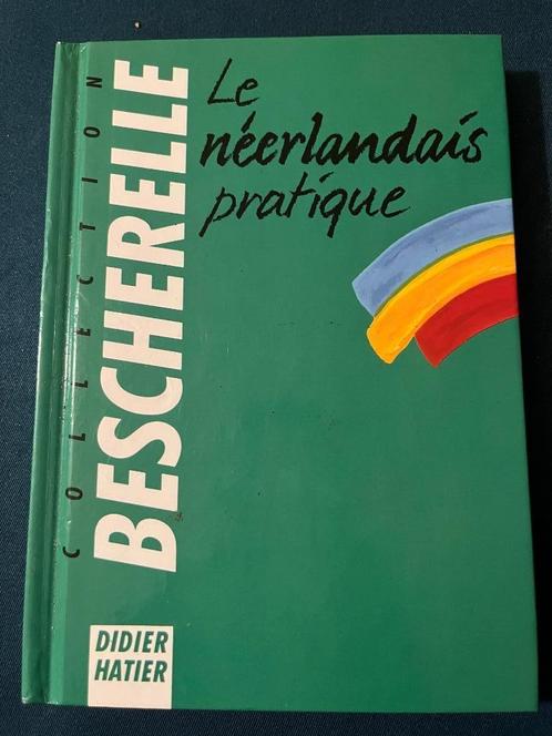 Bescherelle: Le néerlandais pratique , Livres, Livres scolaires, Comme neuf, Néerlandais, Enseignement secondaire inférieur, Enlèvement ou Envoi