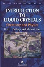 INTRODUCTION TO LIQUID CRYSTALS - Peter J. Collings, Peter J. Collings, Ophalen of Verzenden
