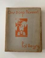 Ons Dorp floreert- Pol Heyns Davidsfonds Leuven 1936, Ophalen of Verzenden