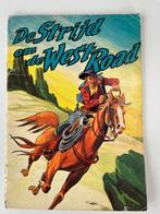 WESTERN uit 1948 - De strijd om de West Road, Gelezen, Ophalen of Verzenden, Eén stripboek