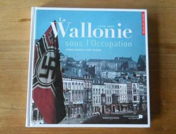 La Wallonie sous l' occupation 1940 - 1945 beschikbaar voor biedingen