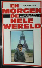 En morgen de hele wereld. De slag om West-Europa 1940, Ophalen of Verzenden