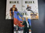 MILAN K  -   Série complète  - 3 vol -  1ère Edition, Boeken, Stripverhalen, Complete serie of reeks, Ophalen of Verzenden, Zo goed als nieuw