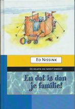 Ed Nissink - En dat is dan je familie!, Ophalen of Verzenden, Nieuw