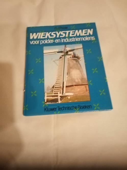 Wieksystemen voor polder- en industriemolens, Livres, Livres Autre, Comme neuf, Enlèvement ou Envoi