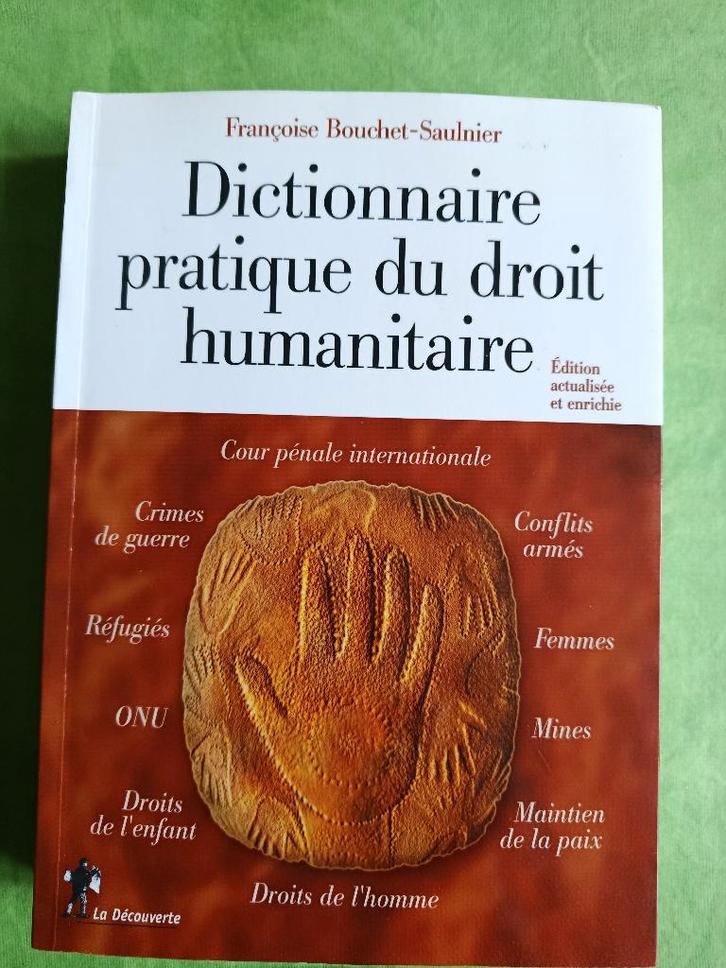 Dictionnaire pratique du droit humanitaire, Boeken, Overige Boeken, Zo goed als nieuw, Ophalen of Verzenden