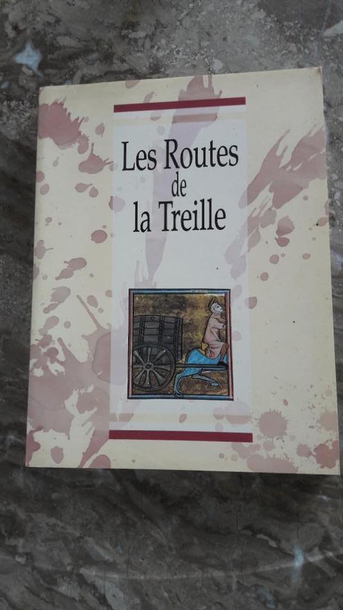 Les Routes de la Treille, Livres, Récits de voyage, Comme neuf, Europe, Enlèvement ou Envoi