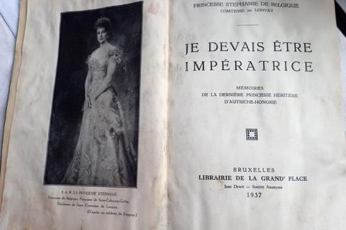 Boek geschreven door Stéphanie van België, Boeken, Geschiedenis | Nationaal, Gelezen, 19e eeuw, Ophalen