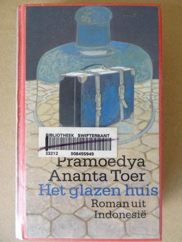 Pramoedya Ananta Toer Het glazen huis Roman uit Indonesië beschikbaar voor biedingen