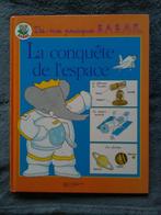 "Dis-moi pourquoi Babar - La conquête de l'espace" I.Fougère, Livres, Livres pour enfants | Jeunesse | Moins de 10 ans, Isabelle Fougère