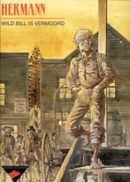 Vrije vlucht Wild Bill is vermoord, Boeken, Stripverhalen, Ophalen of Verzenden