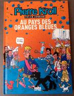 BD "Pierre Kroll" :Au Pays des Oranges Bleues-EO 2007, Eén stripboek, Ophalen of Verzenden, Nieuw