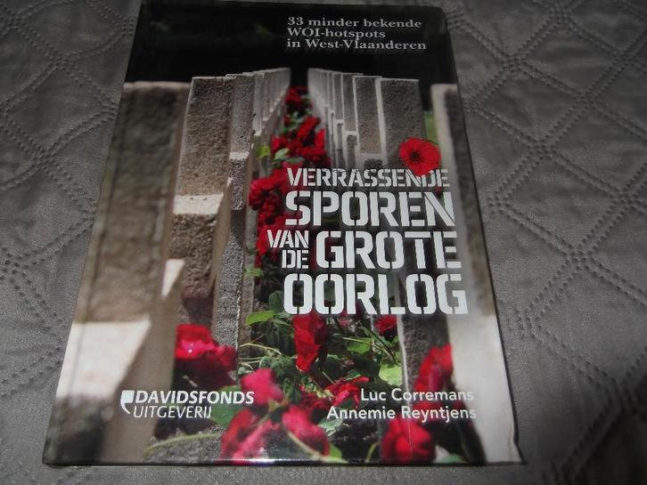 Verrassende sporen van de grote oorlog :  Luc Corremans, Boeken, Oorlog en Militair, Zo goed als nieuw, Ophalen of Verzenden