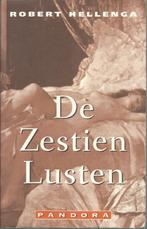 DE ZESTIEN LUSTEN - HELLENGA ROBERT -, Gelezen, Ophalen of Verzenden, ROBERT HELLENGA, Nederland