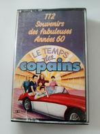 K7 audio- le temps des copains- années 60, Ophalen of Verzenden, Gebruikt