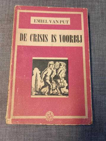 De crisis is voorbij – Emiel Van Put