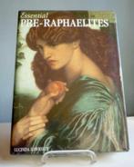 Essential Pre-Raphaelites - Lucinda Hawksley - 1999, Lucinda Hawksley, Ophalen of Verzenden, Zo goed als nieuw, Schilder- en Tekenkunst
