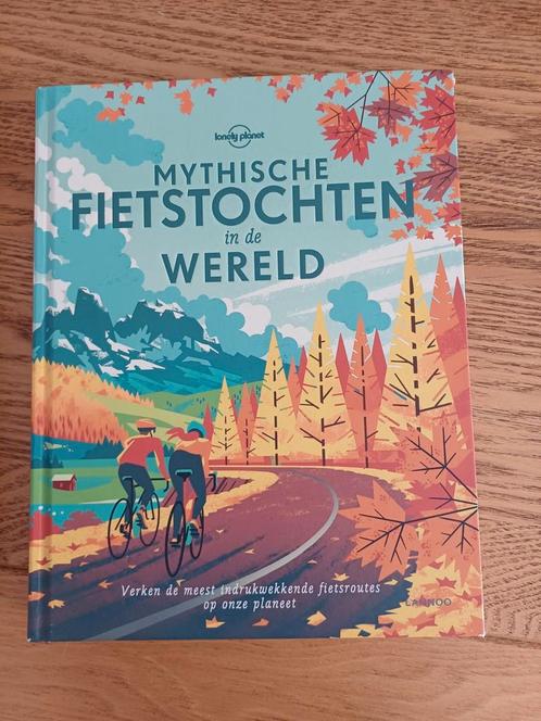 Lonely Planet - Mythische fietstochten in de wereld, Livres, Guides touristiques, Comme neuf, Lonely Planet, Enlèvement ou Envoi