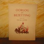 Oscar Liedel, oorlog en bezetting, Ophalen of Verzenden