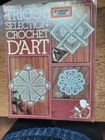 Tricot Selection - Crochet D'art, Hobby en Vrije tijd, Verzenden