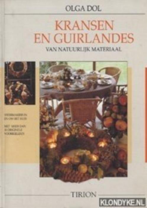 Kransen en guirlandes van natuurlijk materiaal Olga Dol, Livres, Loisirs & Temps libre, Comme neuf, Enlèvement ou Envoi