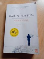 Eva's oog, Ophalen, Gelezen, Karin Fossum