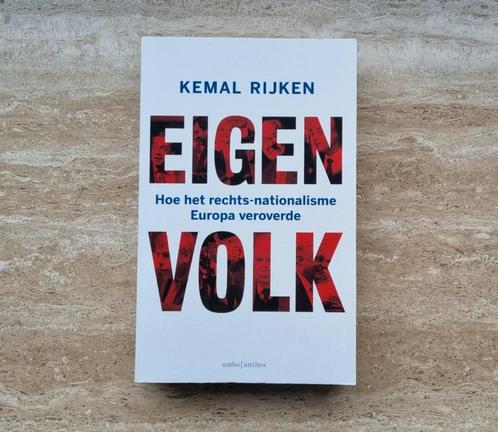 Eigen volk, Kemal Rijken over rechts nationalisme in Europa, Boeken, Politiek en Maatschappij, Nieuw, Maatschappij en Samenleving