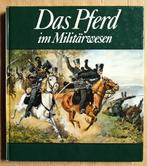 Le cheval dans l'armée - 1989 - Karlheinz Gless, Collections, Objets militaires | Général, Autres, Livre ou Revue, Enlèvement ou Envoi