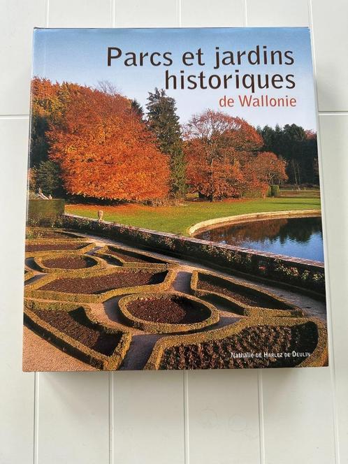 Parcs et Jardins historiques de Wallonie, Livres, Histoire nationale, Utilisé, Enlèvement ou Envoi