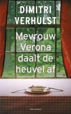 Mevrouw Verona daalt de heuvel af - Dimitri Verhulst, Boeken, Literatuur, Ophalen of Verzenden, Zo goed als nieuw