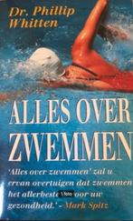 Alles over zwemmen, Dr. Phillip Whitten, Ophalen of Verzenden