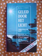 Geleid door het licht, Spiritualiteit, Betty J.Eadie, Enlèvement ou Envoi, Neuf