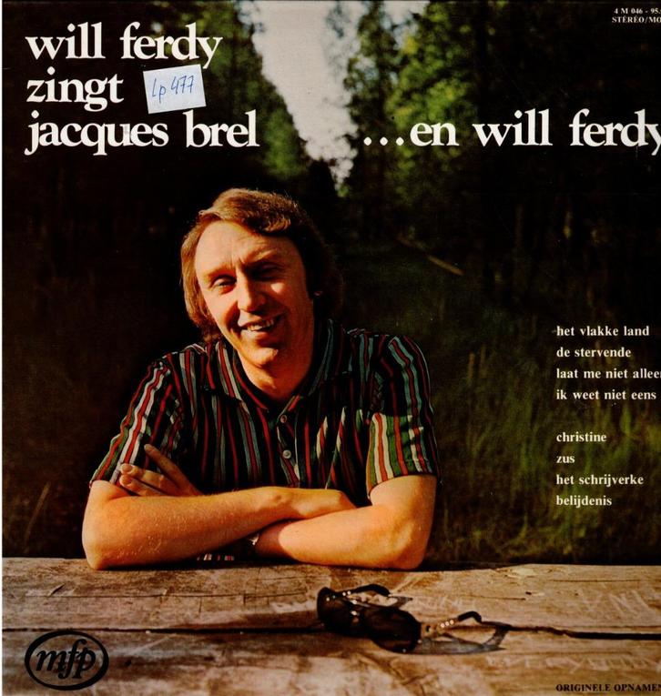 lp   /  Will Ferdy – Will Ferdy Zingt Jacques Brel ...En Wil, Cd's en Dvd's, Vinyl | Overige Vinyl, Overige formaten, Ophalen of Verzenden